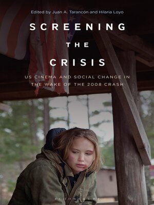 cover image of Screening the Crisis